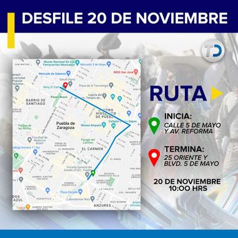 Ruta del desfile de la Revolución Mexicana en Puebla | Antonio Texta