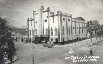 Teatro Princesa de Torreón después de su remodelación en 1939 (Foto del Archivo Municipal de Torreón)