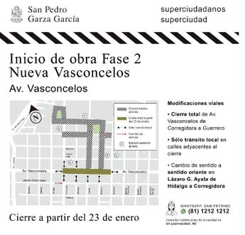 La avenida Vasconcelos en San Pedro será cerrada en ambos sentidos el lunes 23 de enero.