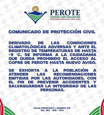 Comunicado de las autoridades para informar el cierre turístico al volcán Cofre de Perote / Isabel Zamudio