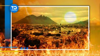 Calor en Monterrey