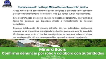 Comunicado del Grupo Minero Bacis sobre la denuncia tras el robo | Grupo Minero Bacis