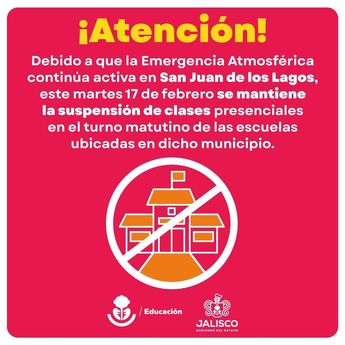 Comunicado sobre la suspensión de clases en San Juan de los Lagos. | Secretaría de Educación de Jalisco