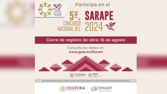 Convocatoria del quinto Concurso Nacional del Sarape 2024 | Especial