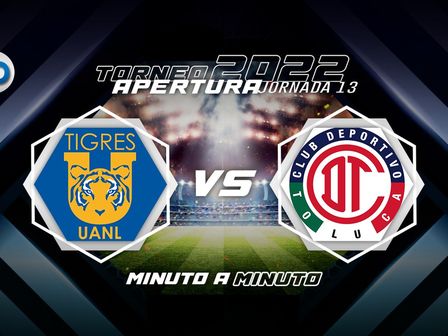 Sigue EN VIVO el partido entre Tigres y Toluca: Liga MX