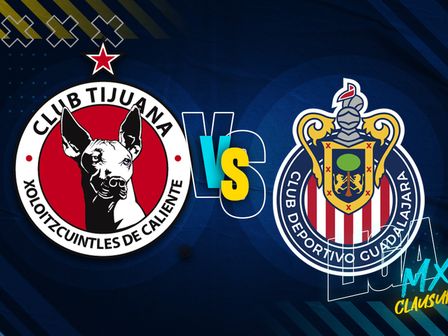 Chivas recibe a Tijuana en la última jornada del Clausura 2026. | Especial
