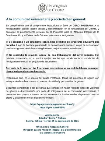 La universidad determinó la exulsión del alumno y despedir a otros dos trabajadores de la misma| Univrsidad de Colima