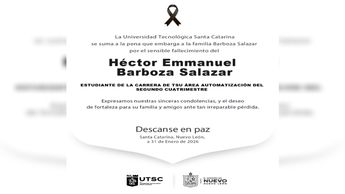 Condolencias de parte de la Universidad Tecnológica de Santa Catarina | Especial