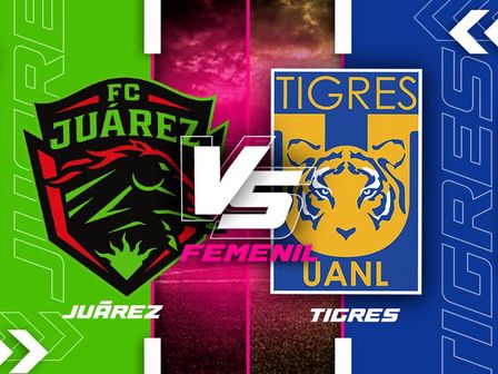 Juárez recibe a Tigres Femenil en la jornada 16 de la Liga MX / Especial
