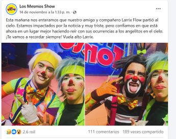 Los Mesmos Show fueron quienes informaron la muerte de Larrix Flow. | Especial