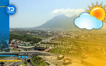 El clima será agradable en Monterrey. | Especial