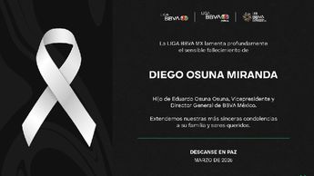 La Liga BBVA MX, la Liga BBVA Femenil y la Liga BBVA Expansión lamentaron la muerte de Diego Osuna Miranda | X@LigaBBVAMX
