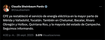 Claudia Sheinbaum actualizó la situación del mega apagón en su cuenta de X | @Claudiashein