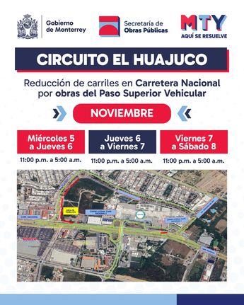 Los cierres se llevarán a cabo durante las noches del jueves 6 y viernes 7 de noviembre. | Gobierno de Monterrey
