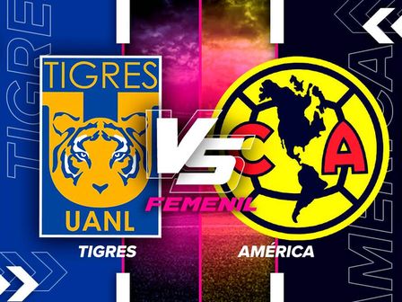 Minuto a minuto Tigres vs América Femenil - J14 Liga MX / Especial