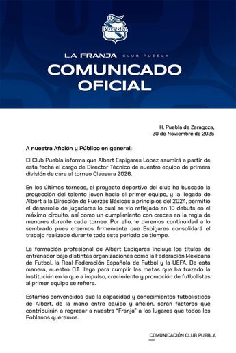 Comunicado del nombramiento de Albert Espigares como director técnico del Club Puebla / Club Puebla