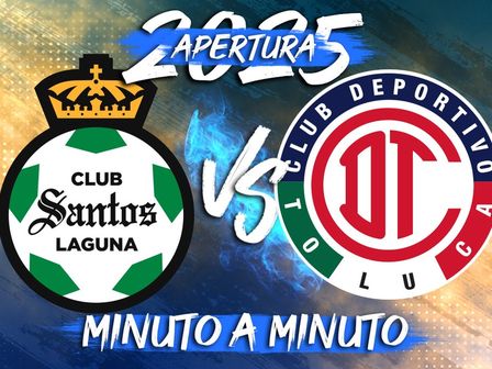 Santos Laguna y Toluca arrancaron el torneo con victoria como locales | Foto: Especial