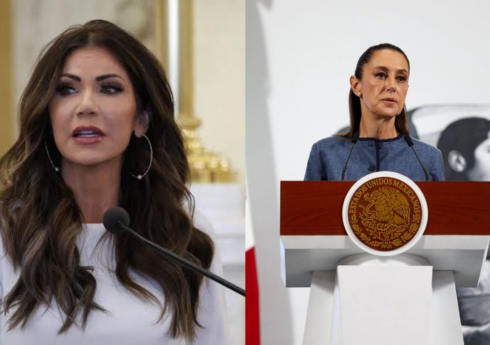 Kristi Noem, secretaria de Seguridad de EU y Claudia Sheinbaum, presidenta de México / Cuartoscuro