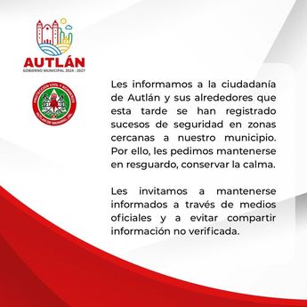 Gobierno de Autlán alerta a los ciudadanos sobre lo sucedido/ Especial