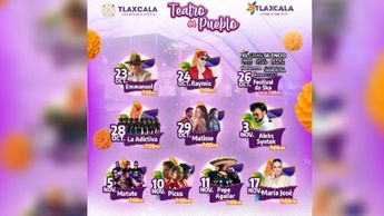 Cartelera completa de artistas que estarán en el Teatro del Pueblo de la Feria de Tlaxcala 2025 | Gobierno de Tlaxcala