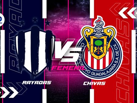 Rayadas vs Chivas Femenil 2024 del Apertura 2024. / Especial
